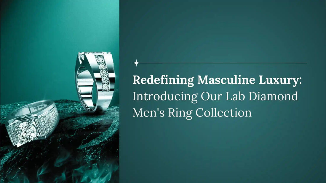 Introducing Our Lab Diamond Men's Ring Collection